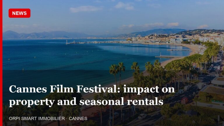 Cannes Film Festival: impact on property and seasonal rentals
