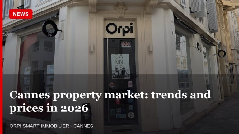 Cannes property market: trends and prices in 2026